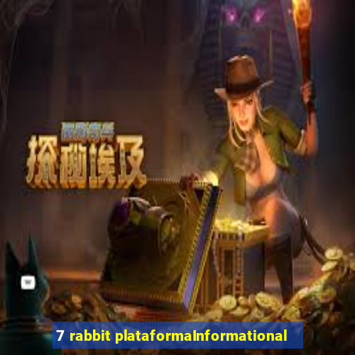 7 rabbit plataformaInformational